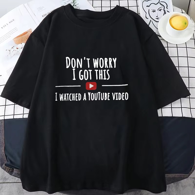 Women Men Funny Don't Worry I  - Men Fashion Youtubers 评论和价格